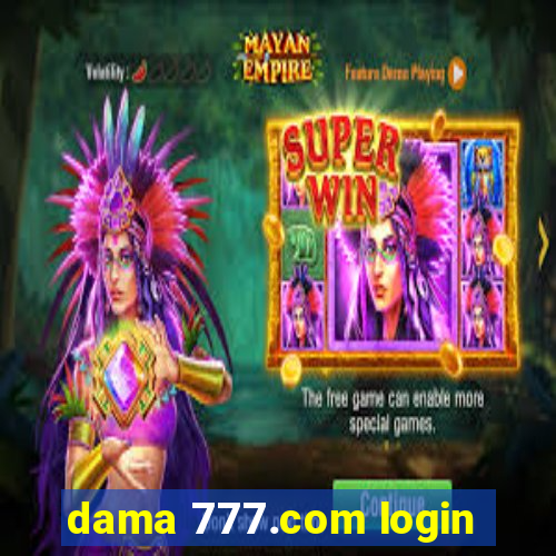 dama 777.com login